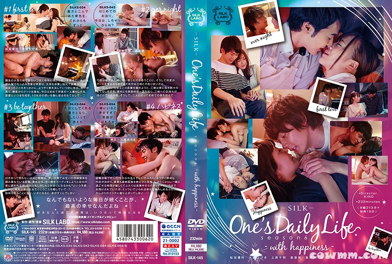 SILK-145 One’s Daily Life season6 – with happiness-